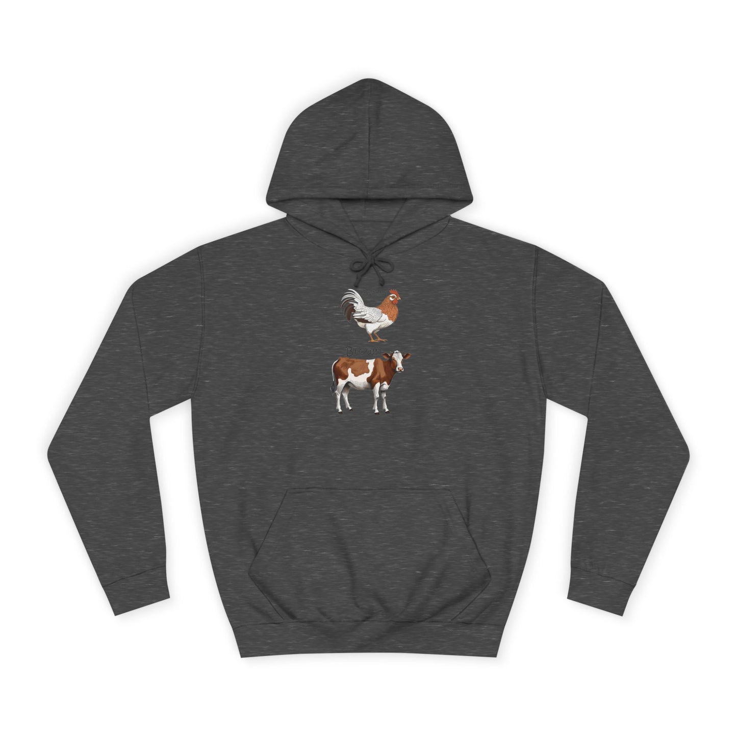 Brown Chicken, Brown Cow! Hoodie | Funny Humor Sweatshirt | Pun Gift | College Hoodie | Pacific NW Gear Co.