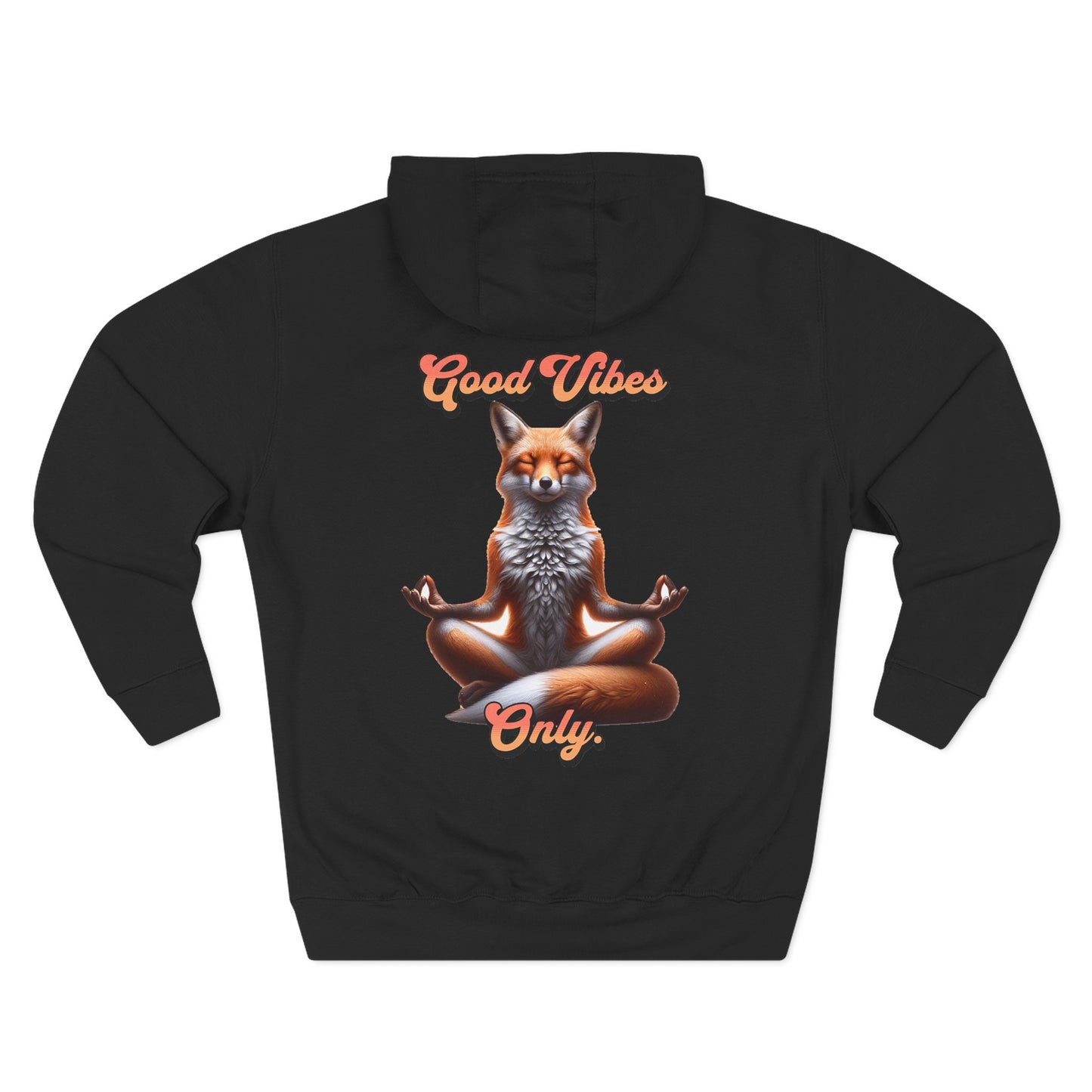 Good Vibes Fox Hoodie | Zen Fox Sweatshirt | Relaxed Fit Hoodie | Mindfulness Positivity Quote | Pacific NW Gear Co.