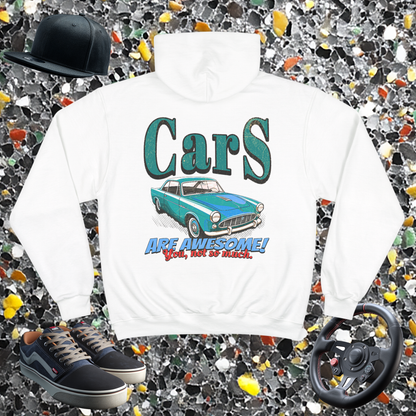 Car's Are Awesome- You Not So Much! Champion Hoodie | Vintage Car Gift | Automotive Sweatshirt | Pacific NW Gear Co