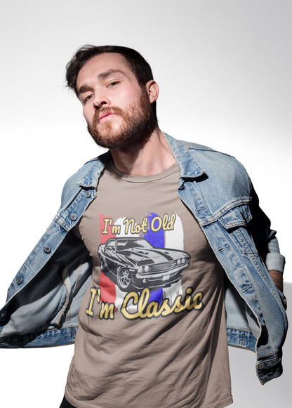 I'm Not Old I'm Classic Tee | Funny Retro Shirt | Muscle Car Tee | Automotive Classic | Pacific NW Gear Co