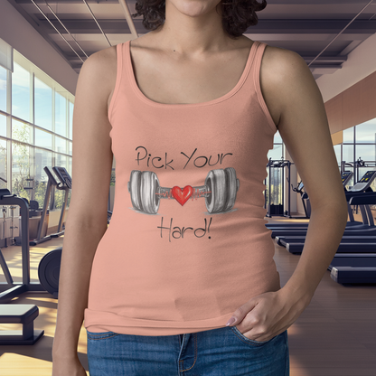 Pick Your Hard! Tank Top | Women's Fitness Tank | Motivational Workout Tee | Gym Gear | Pacific NW Gear Co